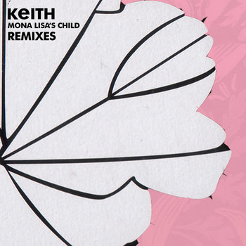 Mona Lisa's Child (Remixes) EP cover art