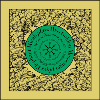 Hiss Golden Messenger Plays Elephant Micah Plays Hiss Golden Messenger 7" cover art