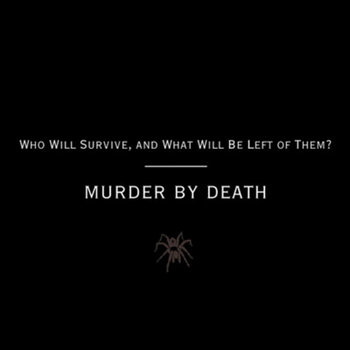 Who Will Survive and What Will be Left of Them? cover art