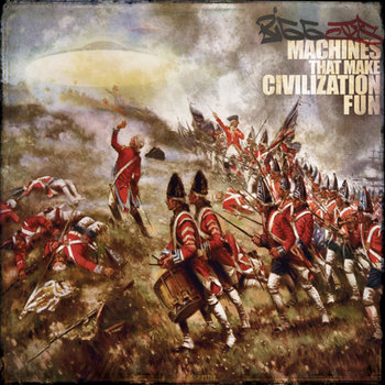 Bigg Jus - Machines That Make Civilization Fun cover art