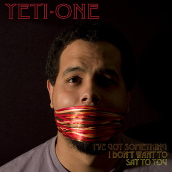I've Got Something I Don't Want To Say To You cover art