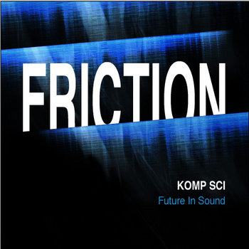 Komp Sci - Friction EP [FISR 008] cover art