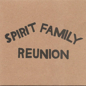 Spirit Family Reunion cover art