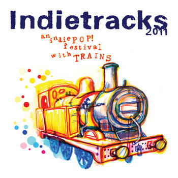 Indietracks Compilation 2011 cover art