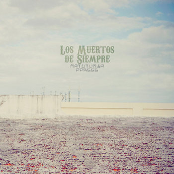 Los Muertos de Siempre cover art