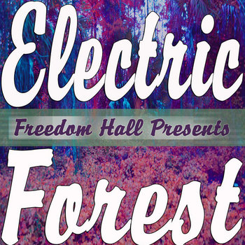 Electric Forest cover art