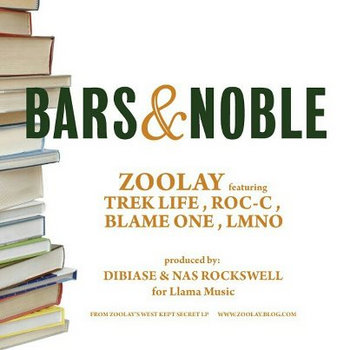 ZOOLAY - Bars and Noble remix feat. Trek Life, Roc C, Blame One, and LMNO cover art