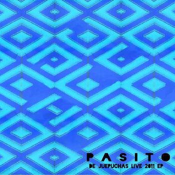 Pasito (De Juepuchas Live 2011) cover art