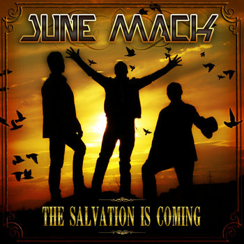 June Mack "The salvation is coming" cover art