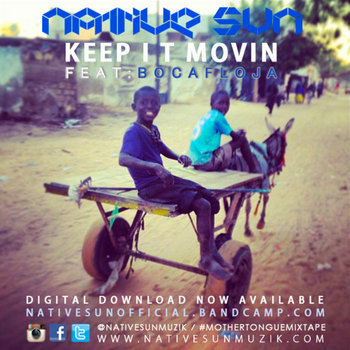 Keep It Movin feat. Bocafloja- Produced by Jim B. cover art
