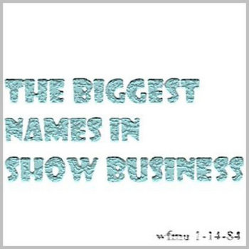 Biggest Names In Show Business, The cover art