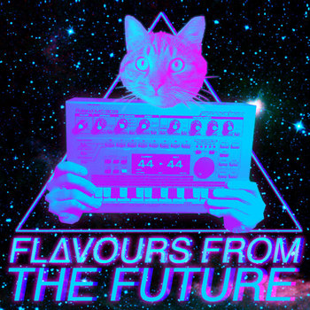 FL∆VOURS FROM THE FUTURE cover art