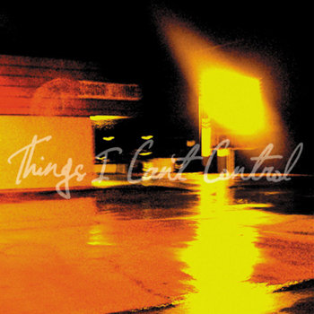 Things I Can't Control cover art
