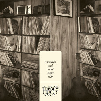 Downtown Soul Record Singles Club cover art