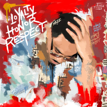 LOYALTY.HONOR.RESPECT. cover art