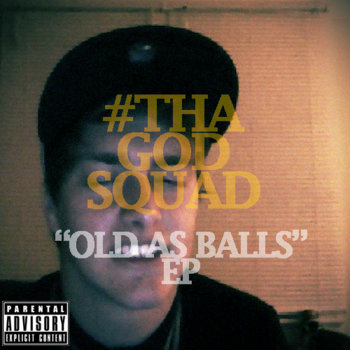 "OLD AS BALLS" EP cover art