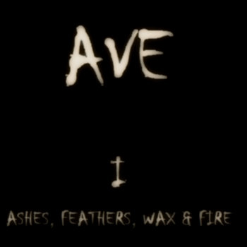 Ashes, feathers, wax & fire (Pt. I) cover art