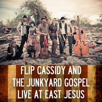 The Junkyard Gospel Live at East Jesus cover art
