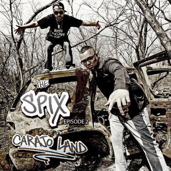 THE SPIX [Episode Two] "Carajo Land" cover art