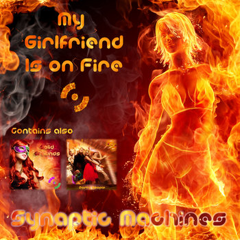 My Girl Friend Is On Fire cover art