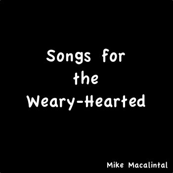 Songs for the Weary-Hearted cover art