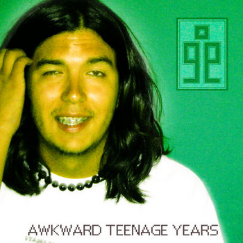 Awkward Teenage Years cover art
