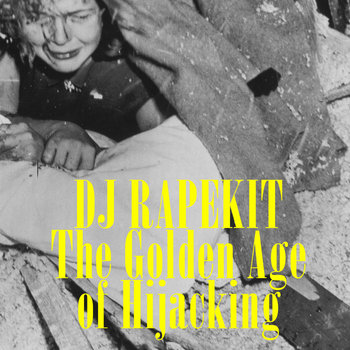 The Golden Age of Hijacking cover art