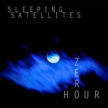 Vol. 1, The Sleeping Satellites Initiative Series: Zero Hour cover art