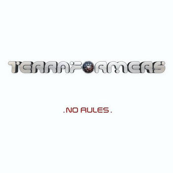 TERRAFORMERS - No Rules (Geomagnetic) cover art