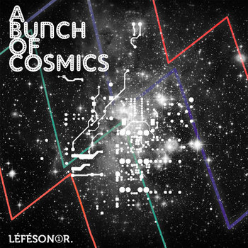 "A Bunch of Cosmics", Léfésonor vol.1 cover art