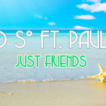 David So Ft. Paul Kim - Just Friends cover art