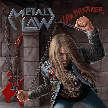 METAL LAW "Lawbreaker" cover art