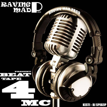 Raving Mad - Beat Tape 4 Mc cover art