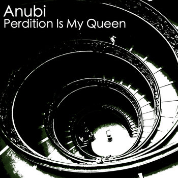 Anubi - Perdition Is My Queen EP cover art