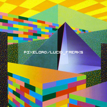 Lucid Freaks pt. 1 cover art