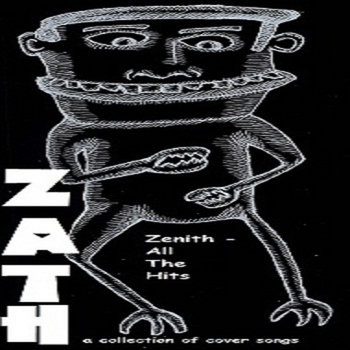 ZATH - Zenith,All The Hits cover art