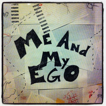 Me and My Ego cover art