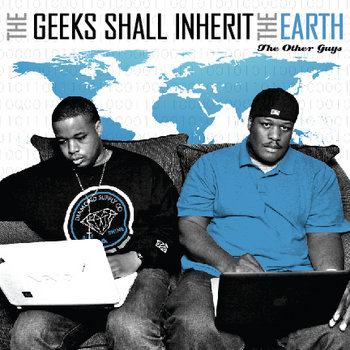 The Geeks Shall Inherit The Earth cover art