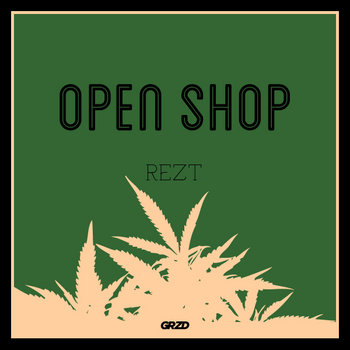 Rezt - Open Shop cover art