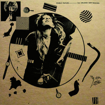 Ela Orleans / Dirty Beaches - Double Feature Split 12" LP cover art