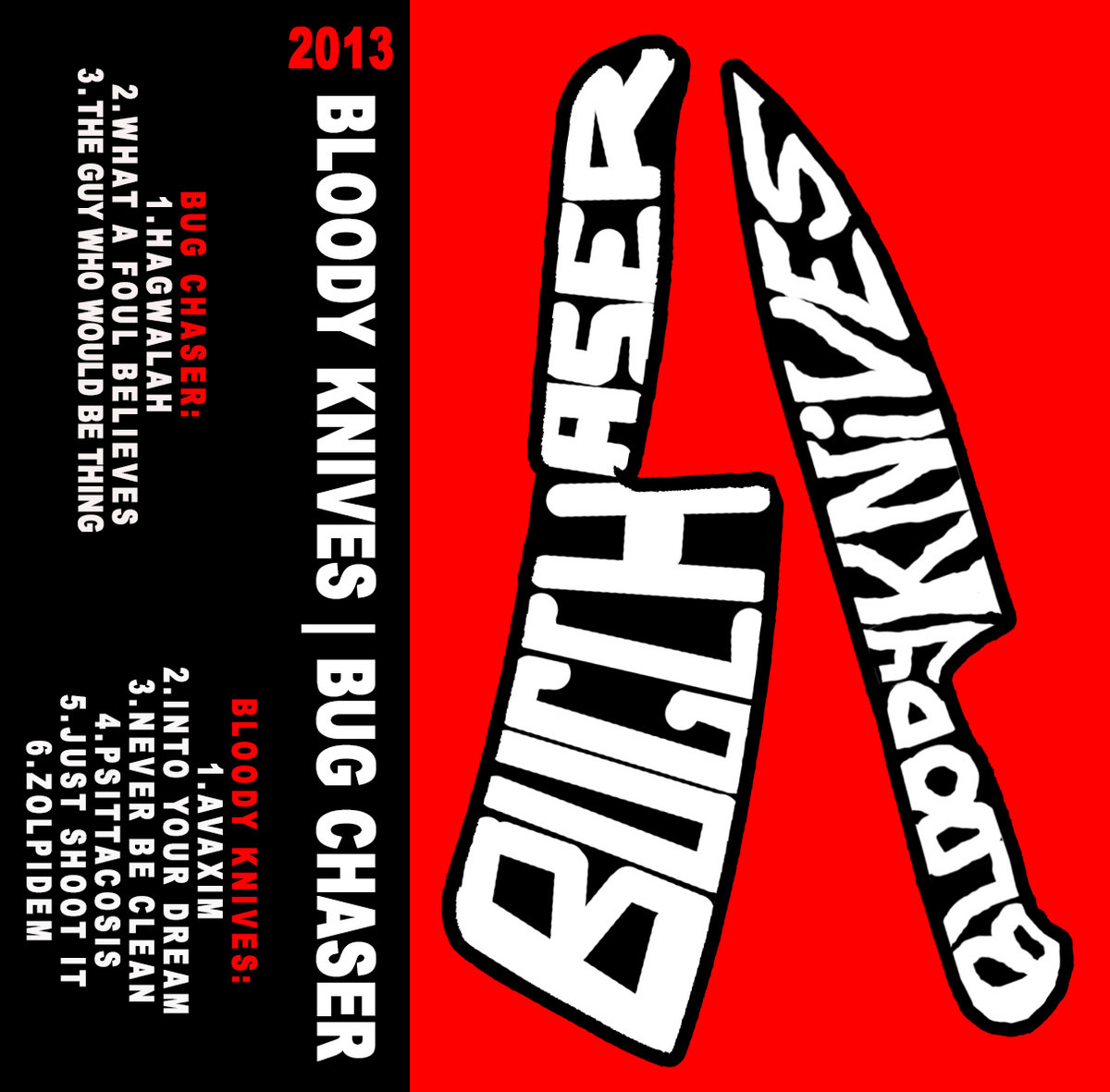 Bug Chaser / Bloody Knives Split Cassette cover art