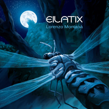 Lorenzo Montanà - Eilatix cover art