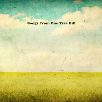 Songs from "One Tree Hill" cover art