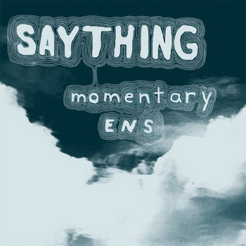 Momentary Ens cover art