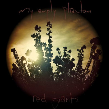 My Empty Phantom - Red Giants cover art