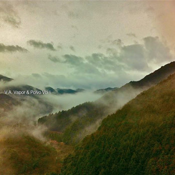 Vapor & Polvo Vol I cover art