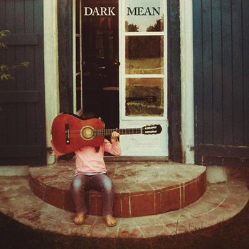 Dark Mean cover art