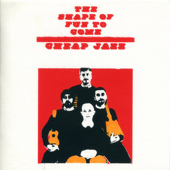 The Shape Of Fun To Come cover art