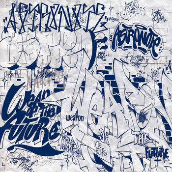 Weapon Of The Future LP cover art