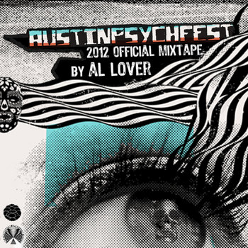 Austin Psych Fest 2012 Mixtape cover art